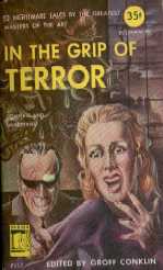 In the Grip of Terror edited by Groff Conklin