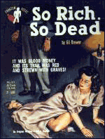 So Rich, So Dead by Gil Brewer