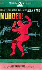 Great True Crime Cases of Murder by Alan Hynd