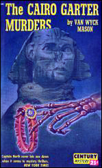 The Cairo Garter Murders by Van Wyck Mason