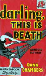 Darling, This is Death by Dana Chambers