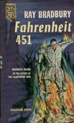Fahrenheit 451 by Ray Bradbury