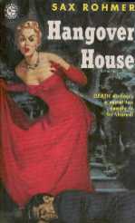 Hangover House by Sax Rohmerf