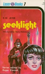 Seeklight by K.W. Jeter