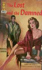 The Lost and the Damned by Warren Carrier