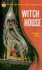 Witch House by Evangeline Walton